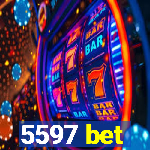 5597 bet